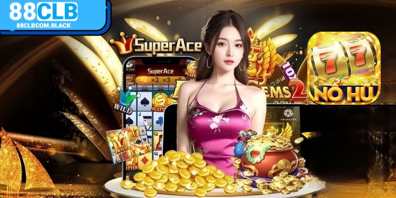 Tổng hợp game nổ hũ hot hit tại 88clb