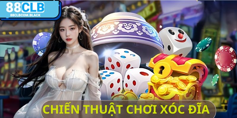 Kinh nghiệm bắt kèo xóc đĩa 88clb 